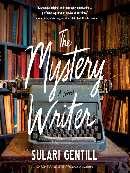 Title details for The Mystery Writer by Sulari Gentill - Available